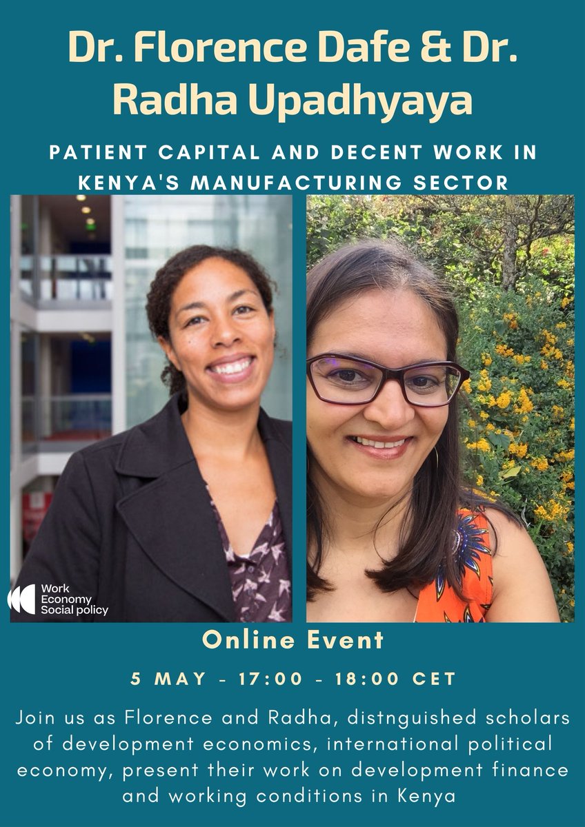 We're thrilled to host our next event with Dr. Florence Dafe and Dr. Radha Upadhyaya on Employing capital: Patient Capital and Labour Relations in Kenya’s Manufacturing Sector.
The event will take place on Zoom and here's the link:
us02web.zoom.us/j/84242344023?…

See you there! 🤩