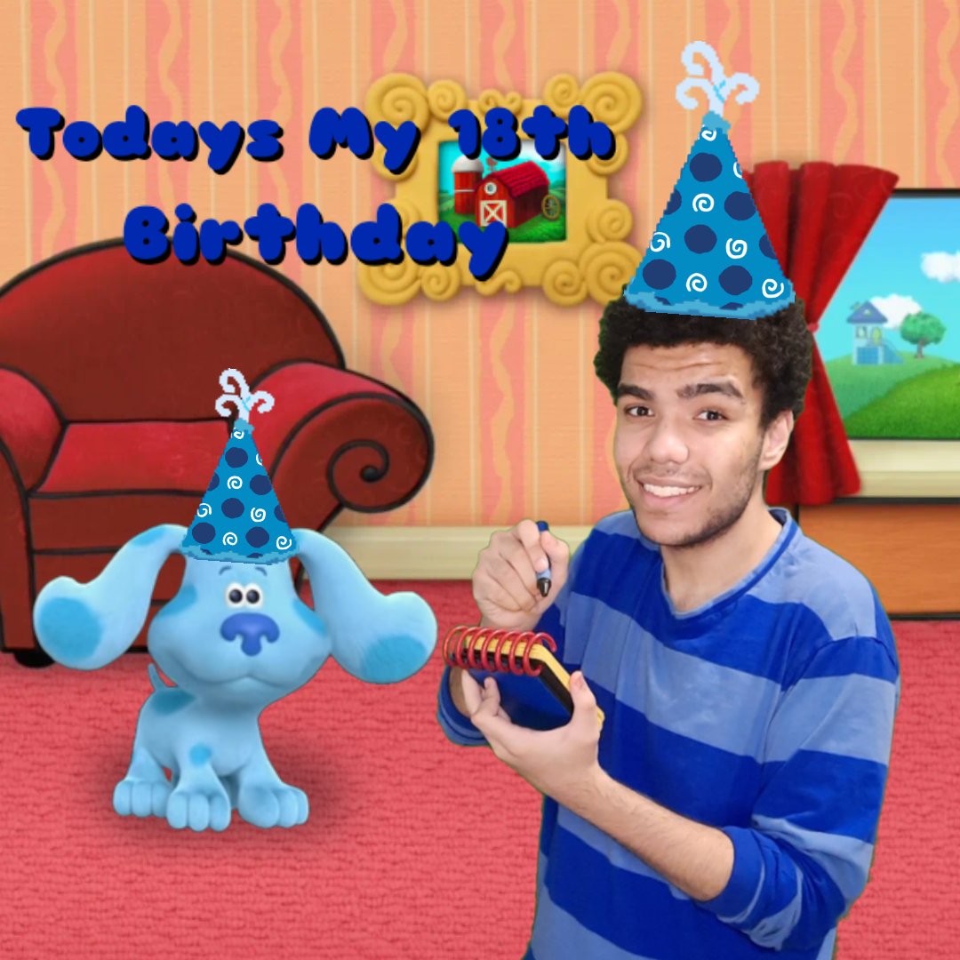 NyvanL's tweet photo. Today's My 18th Birthday #bluesclues #bluescluesandyou https://t.co/3GIS2cAvRM