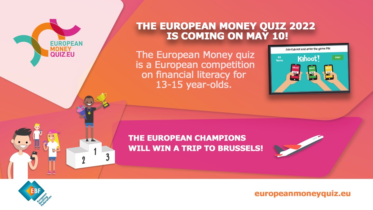 European Banking Federation 🇪🇺 on Twitter: "📌Next Tuesday, EBF will host  the European Money Quiz's final, bringing together 57 kids from 29  countries! The students will test their financial skills and get