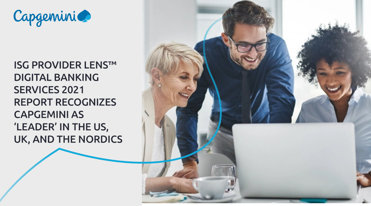 ISG (Information Services Group) recognized Capgemini as a ‘Leader’ in ISG Provider Lens™ Digital Banking Services 2021 report in the US, UK, and Nordics. To learn more about this recognition, click here: bit.ly/3vHRcFe
#CapgeminiBE