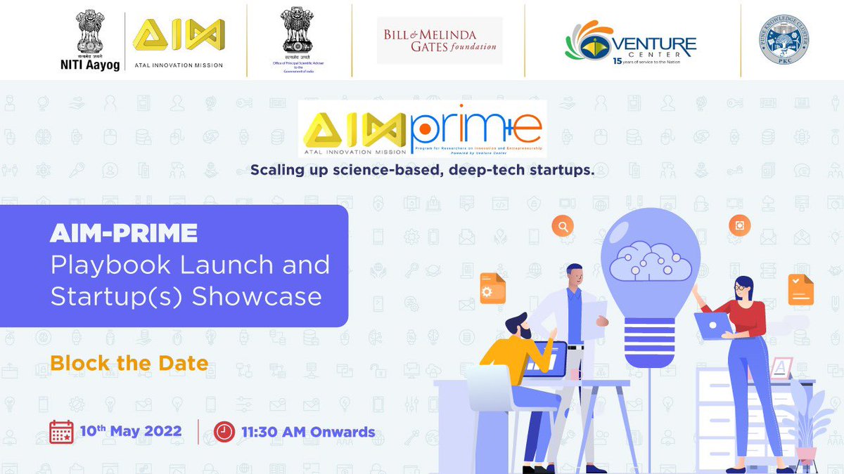 AIMtoInnovate's tweet photo. #ComingSoonπ #AIM_Prime Playbook Launch and Startups Showcase!
π A compilation of innovative solutions in the science-based, deep-tech startup ecosystem, the playbook aims to help entrepreneurs grow and scale-up.
ποΈ: 10th May 2022 | β°: 11:30 am onwards https://t.co/xVMlczyQNu