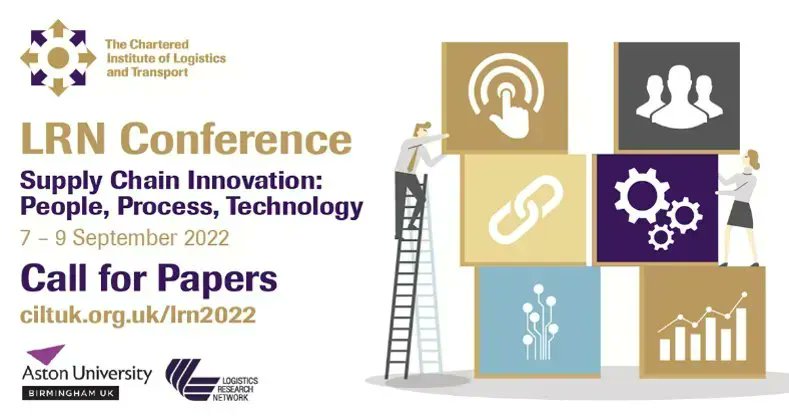 Final reminder!

LRN 2022 Call for Papers. 

We are inviting papers about 'Supply Chain Innovation: People, Process, Technology.'

Submit abstracts by 9 May! 

CILT's Logistics Research Network Conference will be <a href="/AstonUniversity/">Aston University</a> from 7 to 9 September.

buff.ly/3JBMxs3