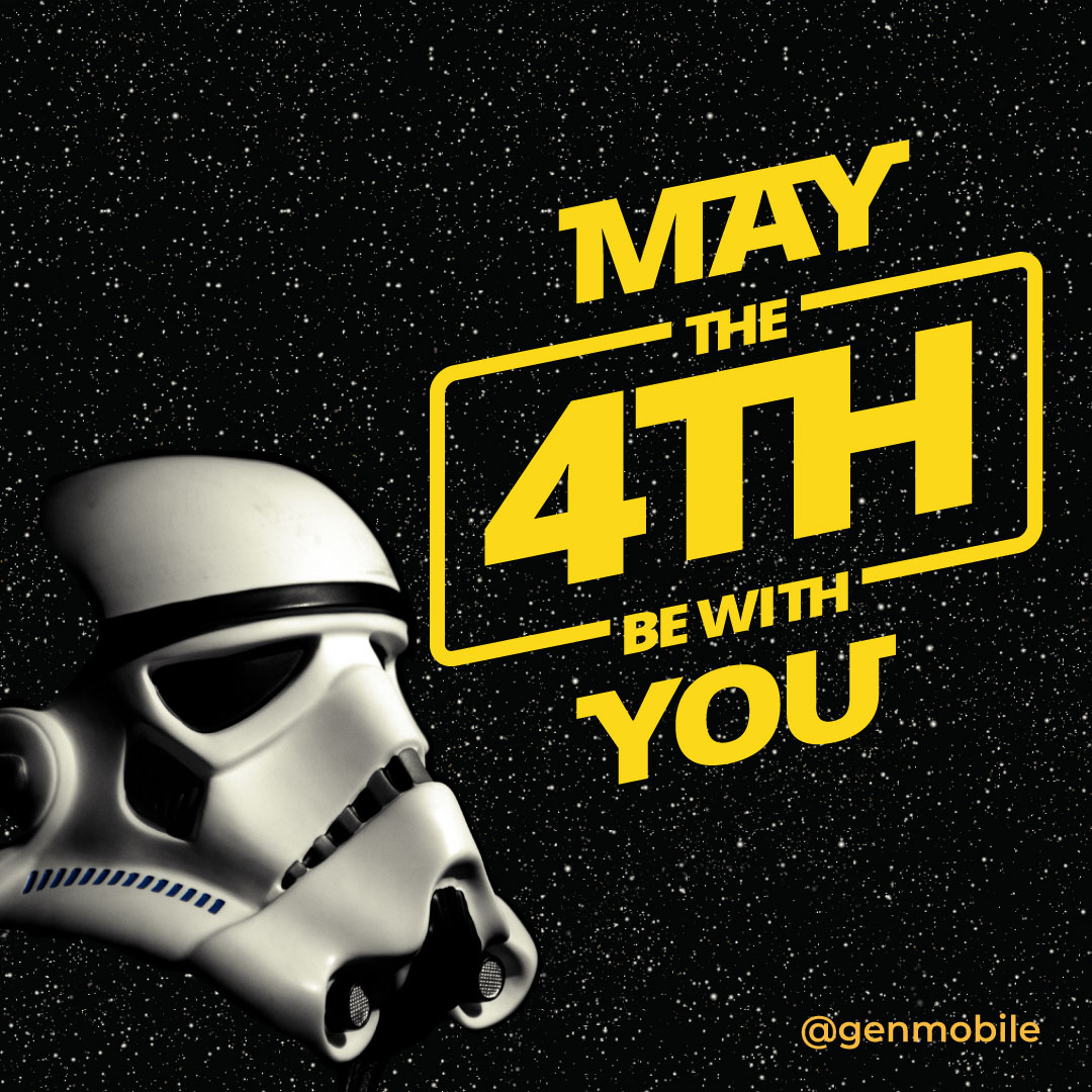 Happy #StarWars Day! The #genmobile force is sending strong talk and text signals. Call or text a friend today.