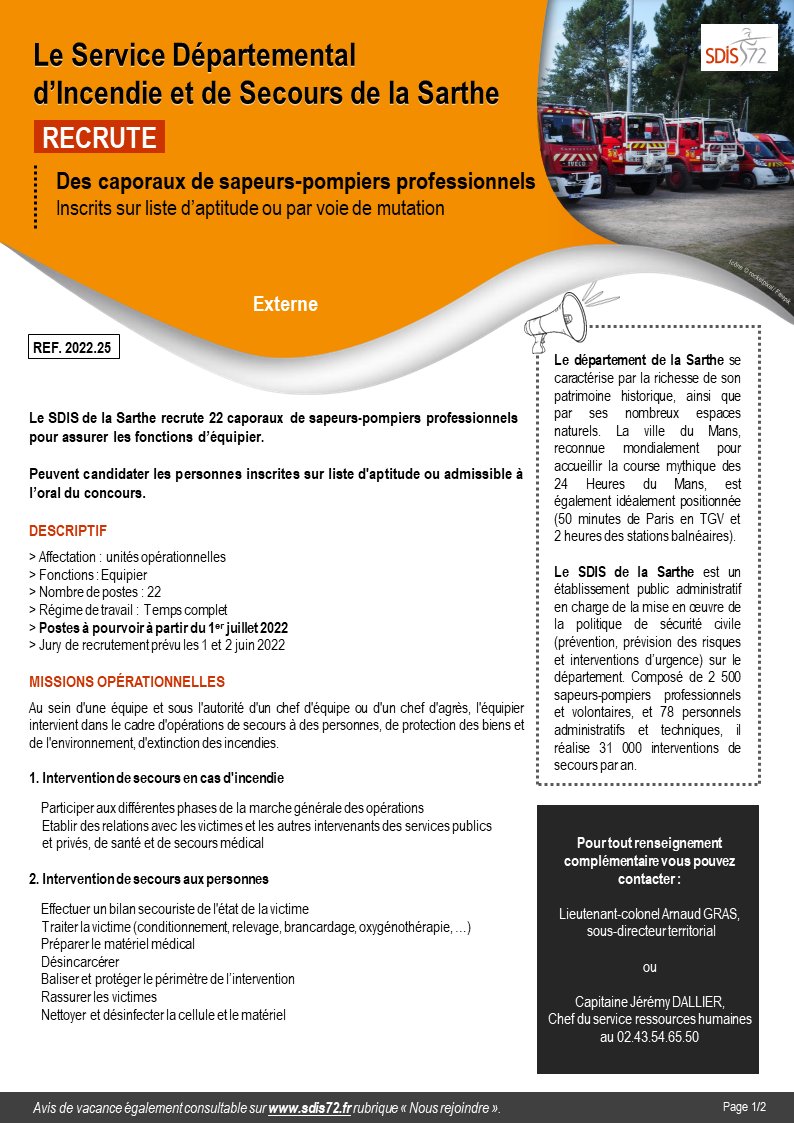 SDIS_72's tweet photo. [#Recrutement]

Le #SDIS72 recrute à partir du 1er juillet 2022 :
➡ Liste d'aptitude ou voie de mutation
🎖 Grade : 22 Caporaux de sapeurs-pompiers professionnels
⚙ Fonctions : Équipier
🏢 Affectation : Unités opérationnelles
📅 Candidatures jusqu'au 25/05/2022 (réf 2022.25) https://t.co/qeili4z4JH