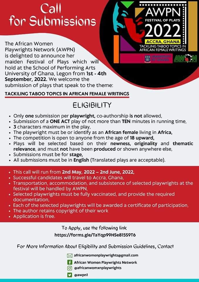 AfriTheatreMag's tweet photo. OPEN CALL FOR PLAYS 📢 RT 
@awpn1 is excited to share a festival of plays to be held in Ghana in September. 
The theme is ‘TACKLING TABOO TOPICS IN FEMALE WRITINGS’ 

This call will run from: 2nd May 2022 - 2nd June 2022 

To apply use this link : https://t.co/oEZkA81Tl4 https://t.co/jStUytMur7