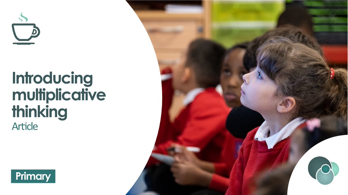 RT @NCETM Why do children find multiplicative thinking more difficult than additive, and how can we help? Our feature looks at the importance of first introductions, and offers slides that build up slowly https://t.co/Q8ACu9n3xE