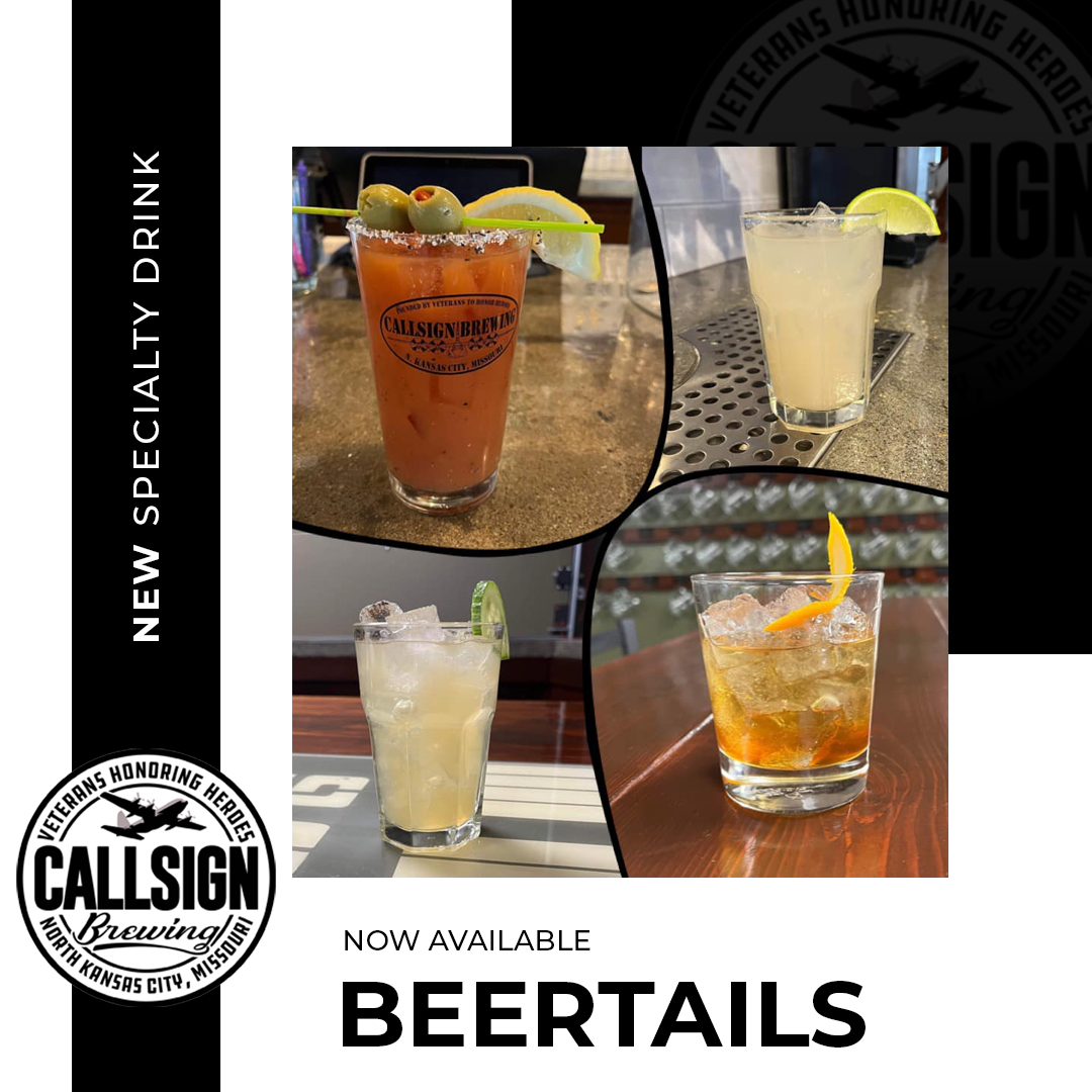 What is a #Beertail you ask? Well, it’s a cocktail created with our special craft beers. You can only get these original one-of-a-kind concoctions at Callsign Brewing. #CallsignBrewing #VeteranOwnedBrewing #Local #VeteranOwned