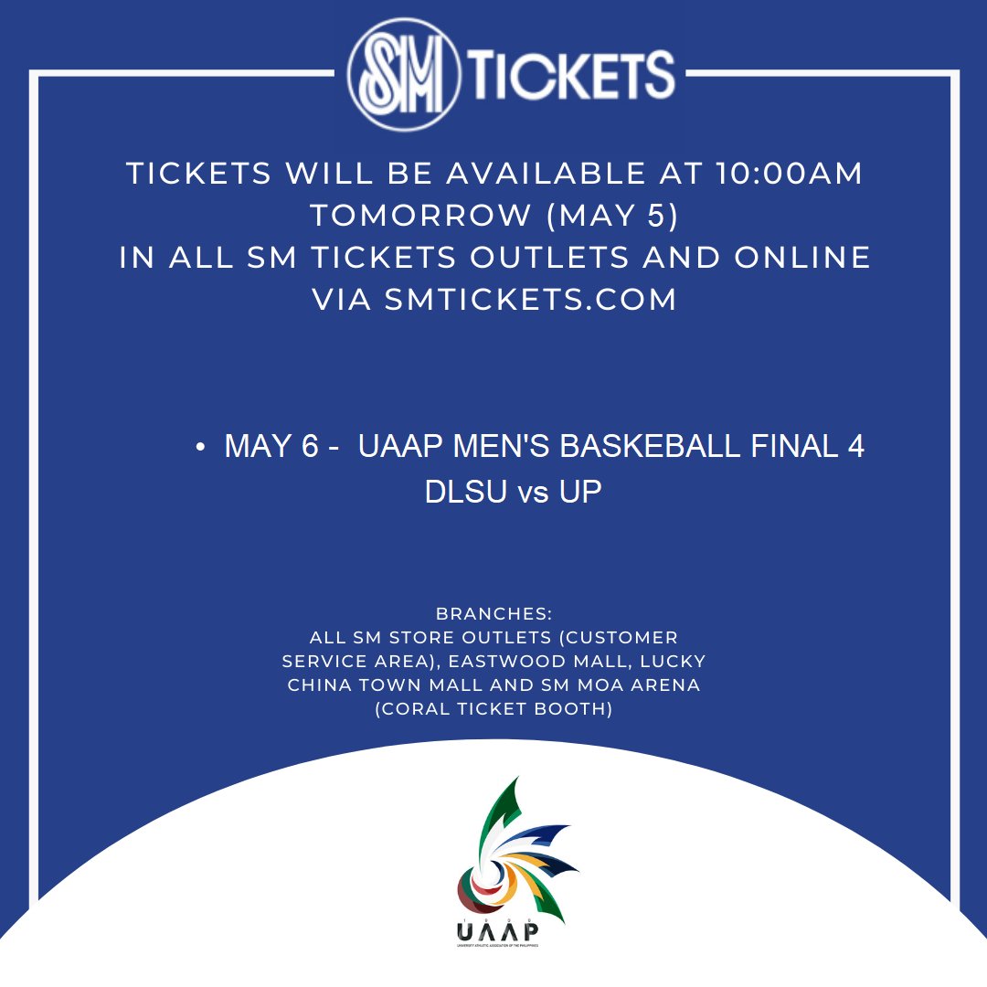 SM Tickets on Twitter "Tickets for the UAAP will be available at 10