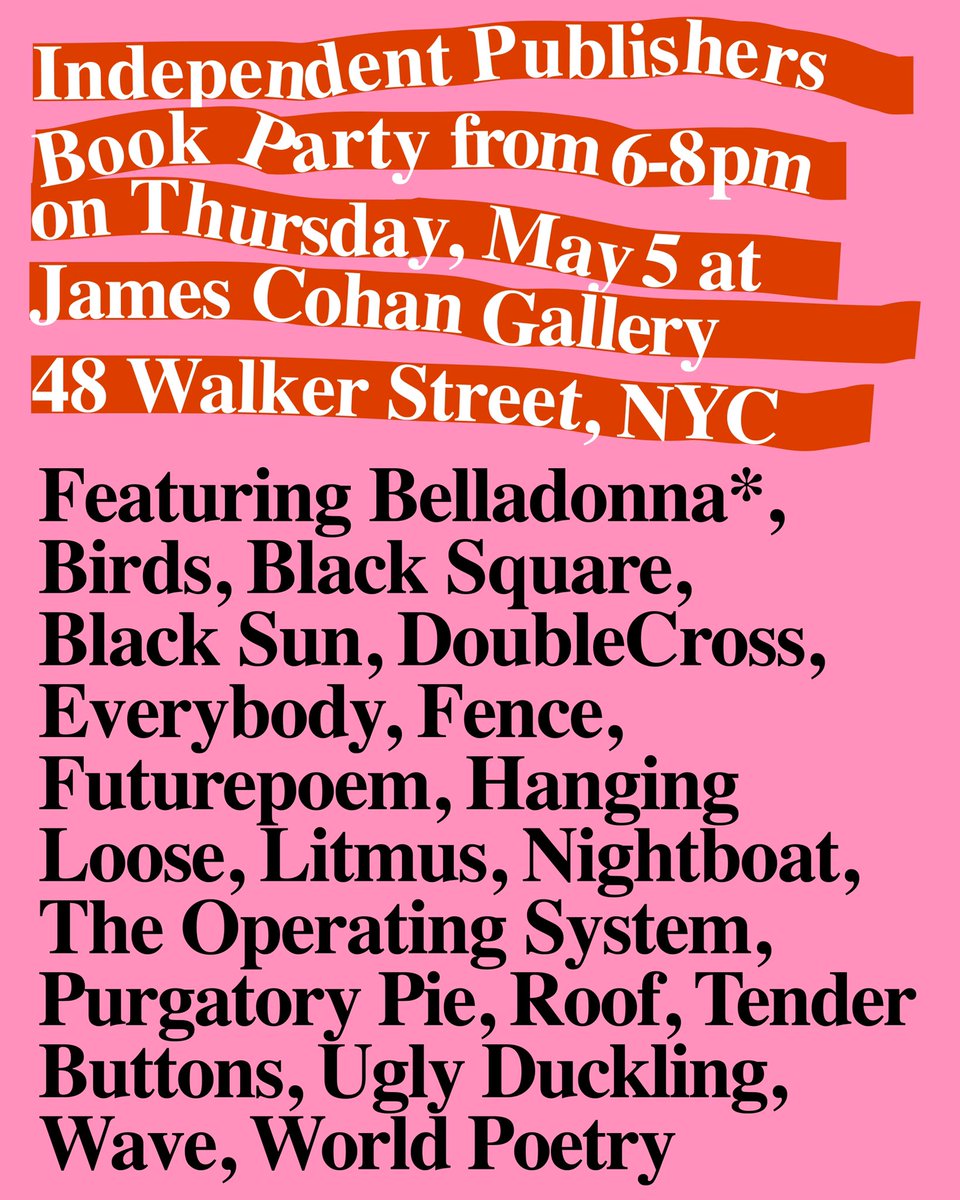 TOMORROW 6 to 8 PM join us at James Cohan Gallery with friends and fellow indy small poetry presses. We hope to see you there! 

All Birds books will be deeply discounted nightboat.org/event/21st-ann…