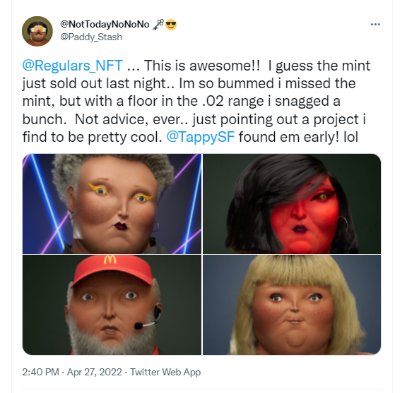 Paddy_Stash's tweet image. A LOT can change in just a weeks time... @TappySF just a regular day in the PFP world for you im guessing, huh? 

From sub .02 floor to now .4+ in just a week.. With the whole #nft community getting involved i'd be curious to see how @Regulars_NFT develop.. Organic growth baby!!