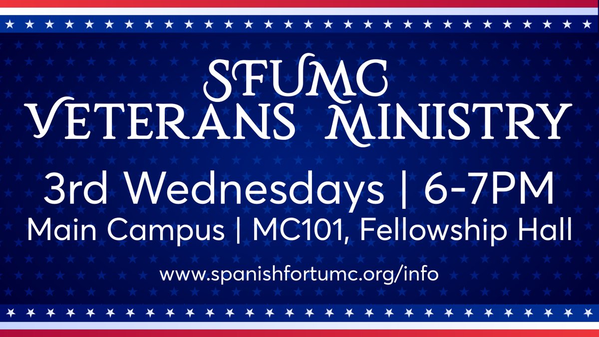 SFUMC VETERANS SERVICE MINISTRY | May 18 | 6:00 p.m. | Main Campus | MC101, Fellowship Hall | Join us for a gathering of all veterans for support, information, connections, and growth. We meet on the 3rd Wednesdays of each month. Contact the church office at 251-626-1334.
