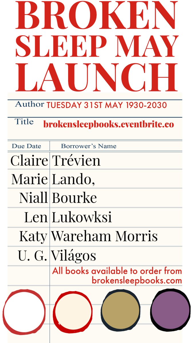 Broken Sleep Books (@brokensleep) on Twitter photo Tickets for our May launch are available now! Featuring readings from @CTrevien, <a href="/grabyourface/">GRABYOURFACE</a>, <a href="/supersplurk/">Niall Bourke</a>, @JurassicLen, <a href="/katy_wm/">Katy Wareham Morris</a>, & U. G. Vilagos.
It's gonna be a belter!
eventbrite.co.uk/e/broken-sleep… Tickets for our May launch are available now! Featuring readings from @CTrevien, <a href="/grabyourface/">GRABYOURFACE</a>, <a href="/supersplurk/">Niall Bourke</a>, @JurassicLen, <a href="/katy_wm/">Katy Wareham Morris</a>, & U. G. Vilagos.
It's gonna be a belter!
eventbrite.co.uk/e/broken-sleep…