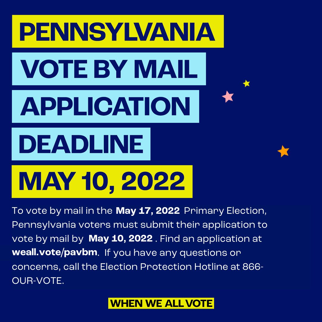 To vote by mail in the 𝗠𝗮𝘆 𝟭𝟳, 𝟮𝟬𝟮𝟮 𝗣𝗿𝗶𝗺𝗮𝗿𝘆 𝗘𝗹𝗲𝗰𝘁𝗶𝗼𝗻, Pennsylvania voters must submit their application to vote by mail by 𝗠𝗮𝘆 𝟭𝟬, 𝟮𝟬𝟮𝟮. Find an application at weall.vote/pavbm. Questions? Call <a href="/866OURVOTE/">Election Protection</a>. #Pennsylvania