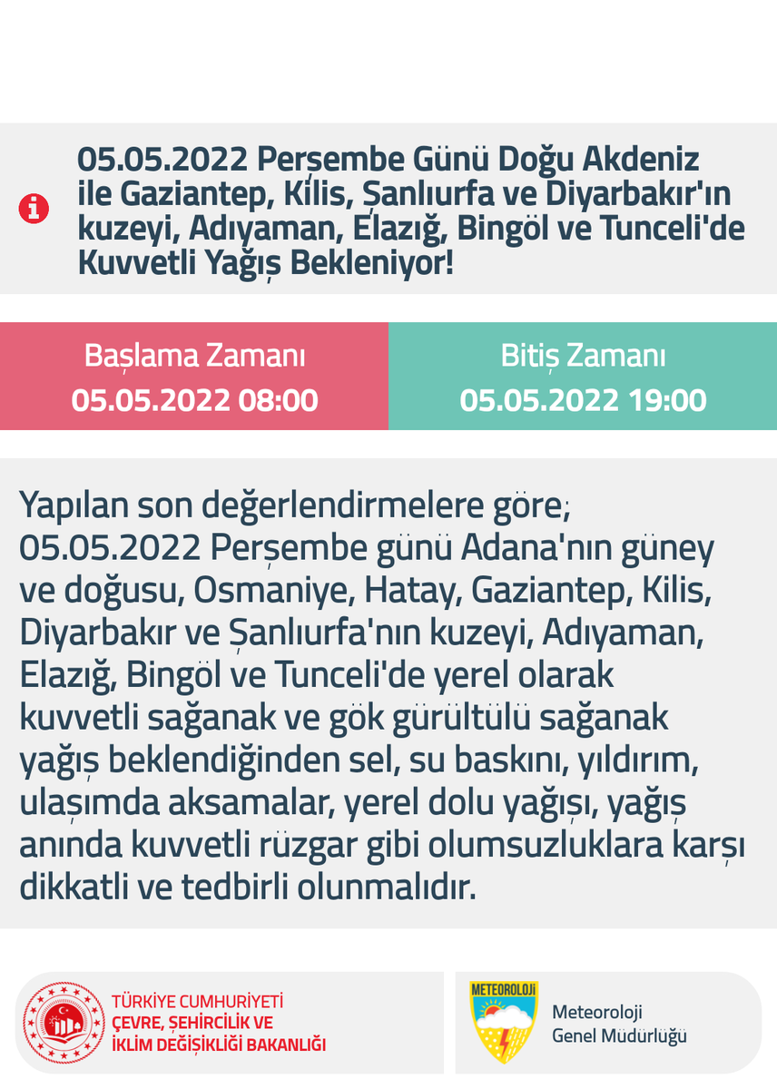 meteoroloji_twi's tweet photo. 🔊Meteorolojik Uyarı 
05.05.2022 Perşembe Günü Doğu Akdeniz ile Gaziantep, Kilis, Şanlıurfa ve Diyarbakır'ın Kuzeyi Adıyaman, Elazığ, Bingöl ve Tunceli'de Kuvvetli Yağış Bekleniyor!
@AFADBaskanlik @TCAdanaValiligi @OsmaniyeValilik @HatayValiligi @gantepvaliligi @kilisvaliligi https://t.co/CjcIn7QQ3W
