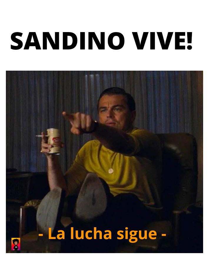 🗣️ Sandino vive
🗣️  la lucha sigue 

#SandinoLuzYVictorias
#PLOMO19