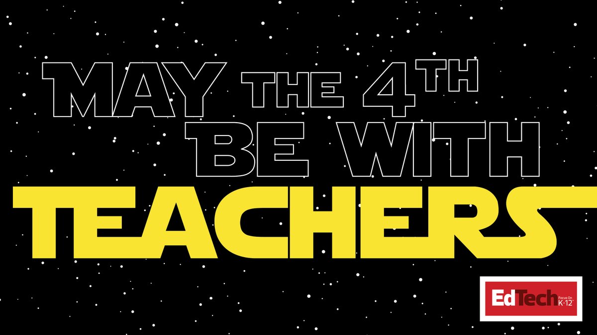 #K12 teachers are more powerful than Jedi, more patient than Yoda, and stronger than the Force. #ThankATeacher #StarWarsDay #Maythe4thBeWithYou