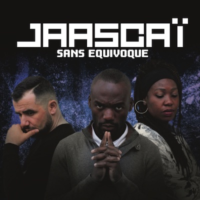 EditionsJem's tweet photo. UN nouveau CD de rap : JAASCAÏ, avec un super message "Sans équivoque"! https://t.co/lqwJwbdgtL
