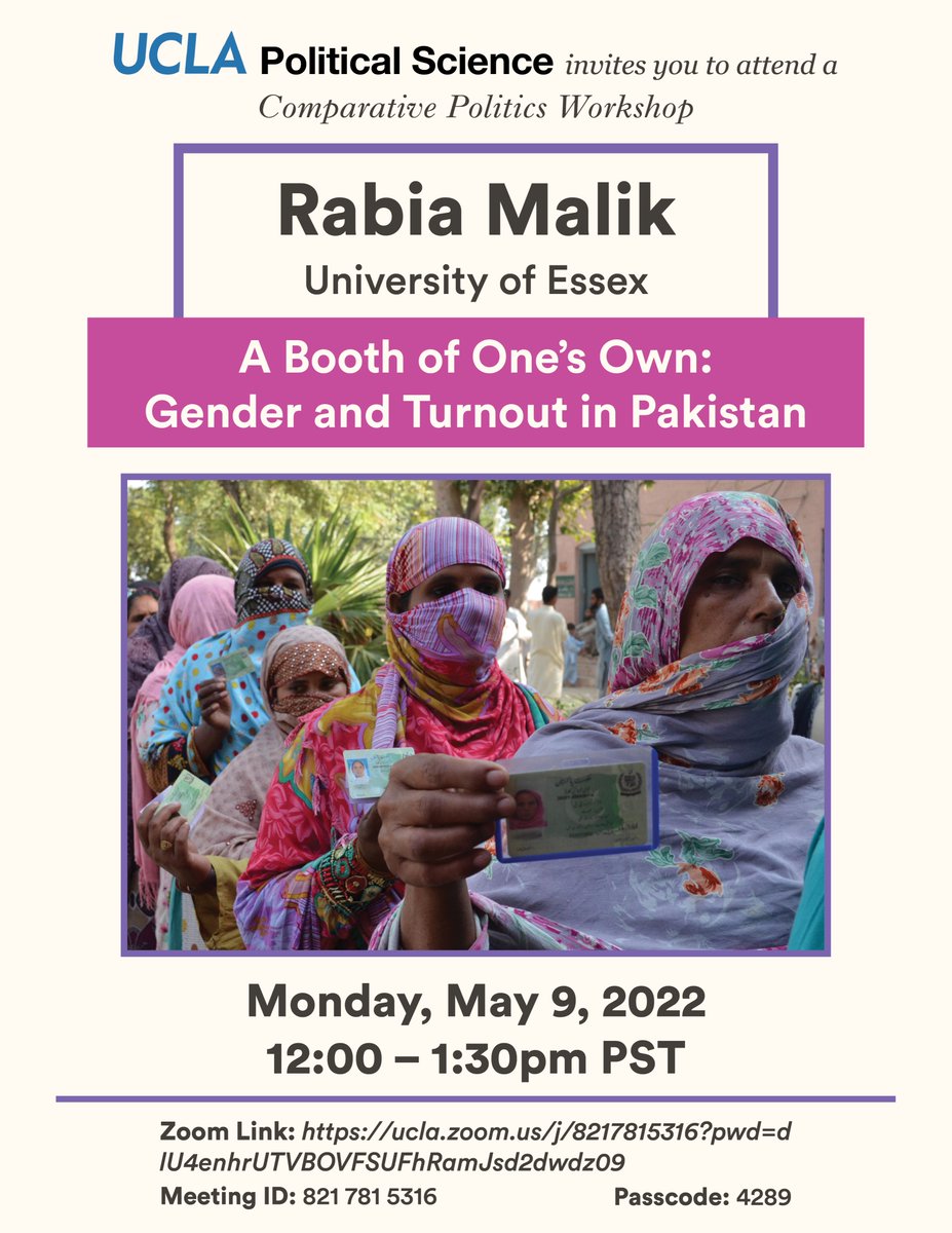 Very excited to present this working paper (with @jandrewharris) next week @UCLA. Thanks to the kind CP folks at UCLA for the invite & please join on Zoom if you want to talk about how election admin affects women's turnout in Pakistan! #academicchatter #womenalsoknowstuff