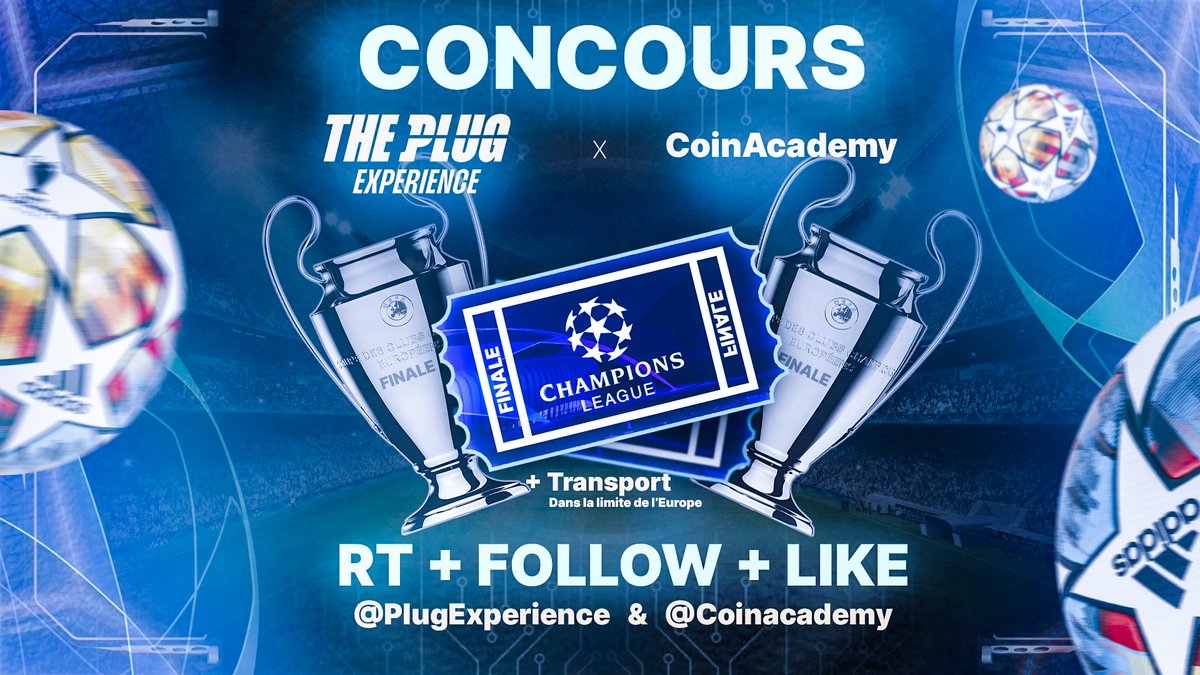 Coin Academy (@coinacademy_fr) on Twitter photo 🎁 Et si on vous faisait gagner 2 places pour la finale de la Ligue des Champions avec le transport inclus ? (~5000€) ⚽️
👉 Comment participer ?
- RT + Follow <a href="/coinacademy_fr/">Coin Academy</a> & <a href="/PlugExperience/">THE PLUG EXPERIENCE</a>
- Like ce tweet
TAS 14/05 📅 🎁 Et si on vous faisait gagner 2 places pour la finale de la Ligue des Champions avec le transport inclus ? (~5000€) ⚽️
👉 Comment participer ?
- RT + Follow <a href="/coinacademy_fr/">Coin Academy</a> & <a href="/PlugExperience/">THE PLUG EXPERIENCE</a>
- Like ce tweet
TAS 14/05 📅
