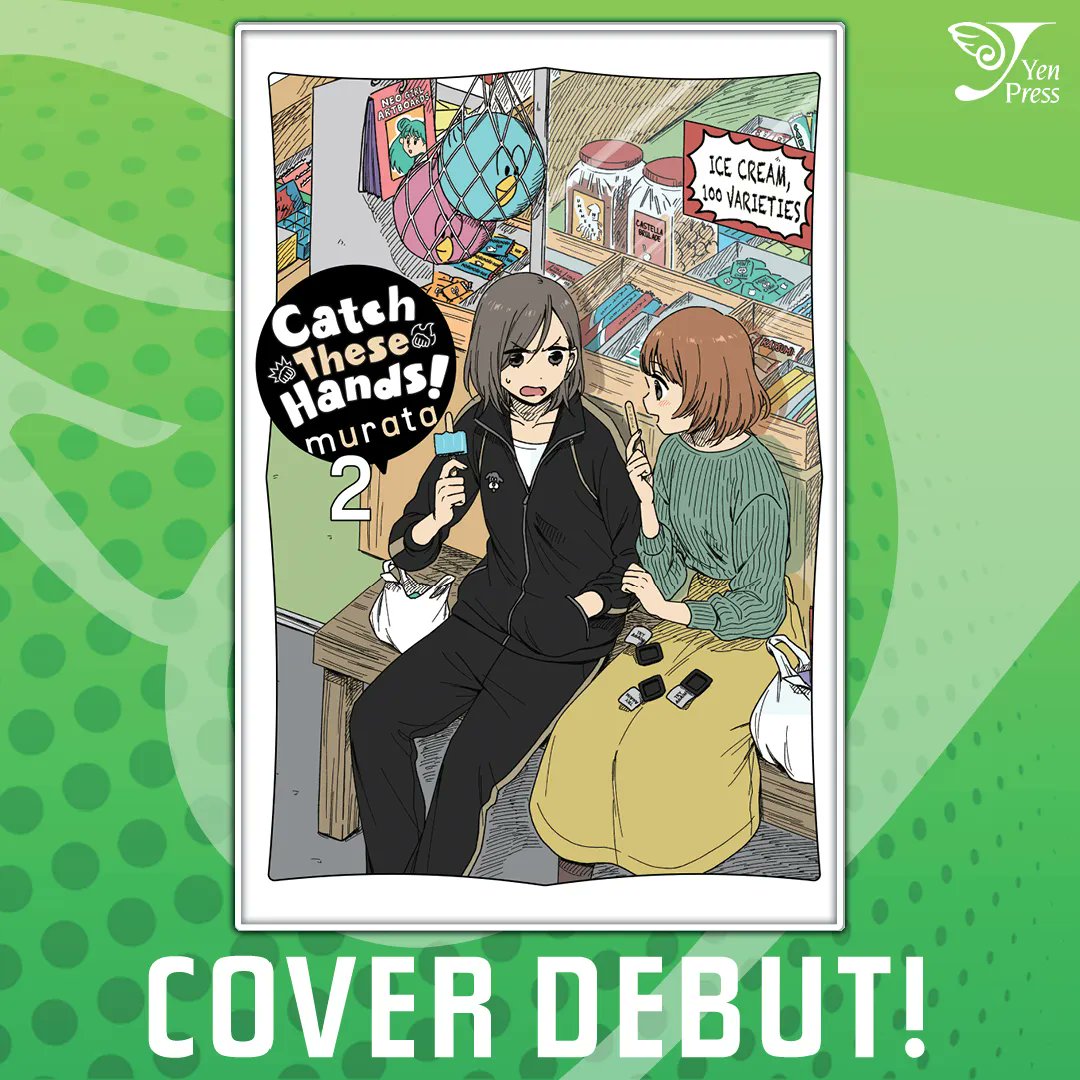 yenpress's tweet photo. Cover Debut! Catch These Hands, Vol. 2

High school rivals, Takebe and Soramori have decided to start going out. But they just can't get this “dating” thing right. The former delinquents continue their relationship in this yuri comedy! 

Pre-order Now: https://t.co/AhXGvMKv4v https://t.co/gpyjnRXylS