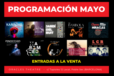 OraclesTheatre's tweet photo. CARTELERA COMPLETA de MAYO - https://t.co/p5sBeGuRFg Toda nuestra programacion para el mes de MAYO. Regresamos con calidad, cultura y ganas de disfrutar! :) Ven a conocernos en Barcelona! https://t.co/1lBOTpxAmO (Compra tus entradas ONLINE en nuestra web!) https://t.co/VPn1zf6eHd