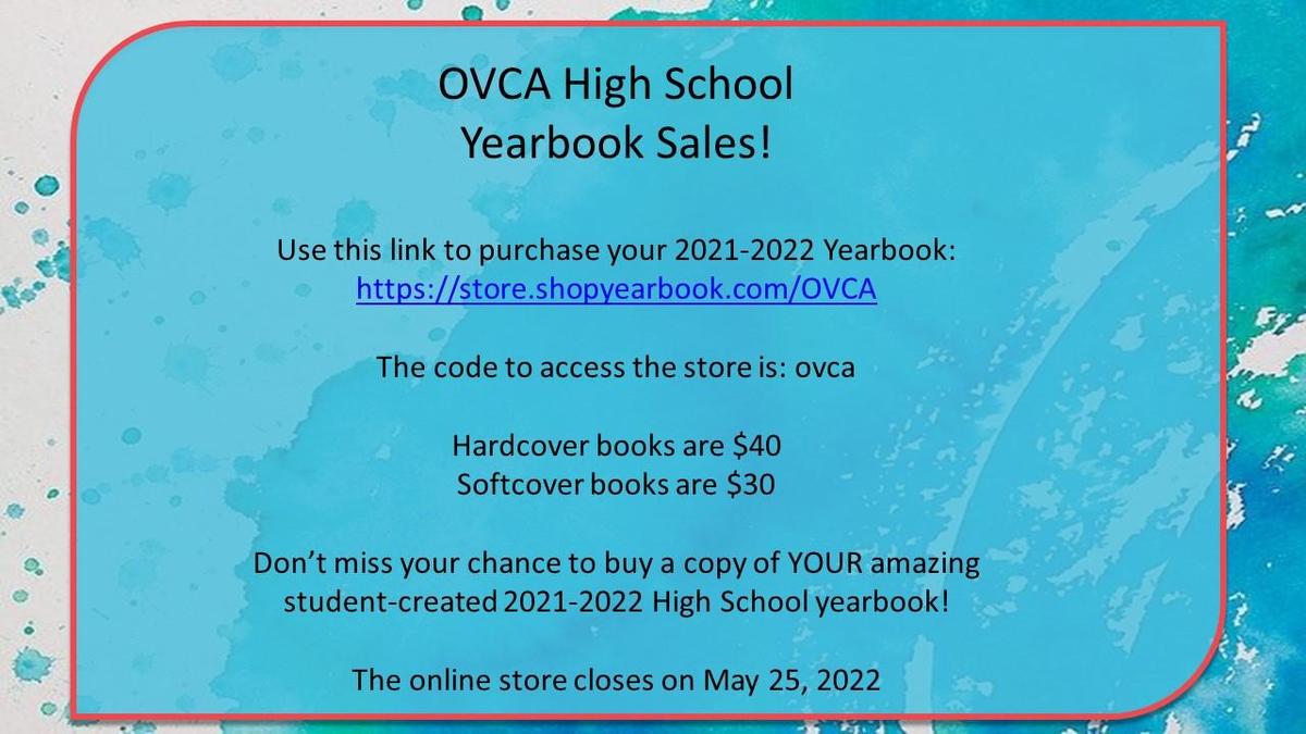 OVCAk12's tweet photo. Order your SY21-22 OVCA HS Yearbook!
https://t.co/QACwyVTfO0 https://t.co/iPDa43tlaF https://t.co/1rWPvTLlVr