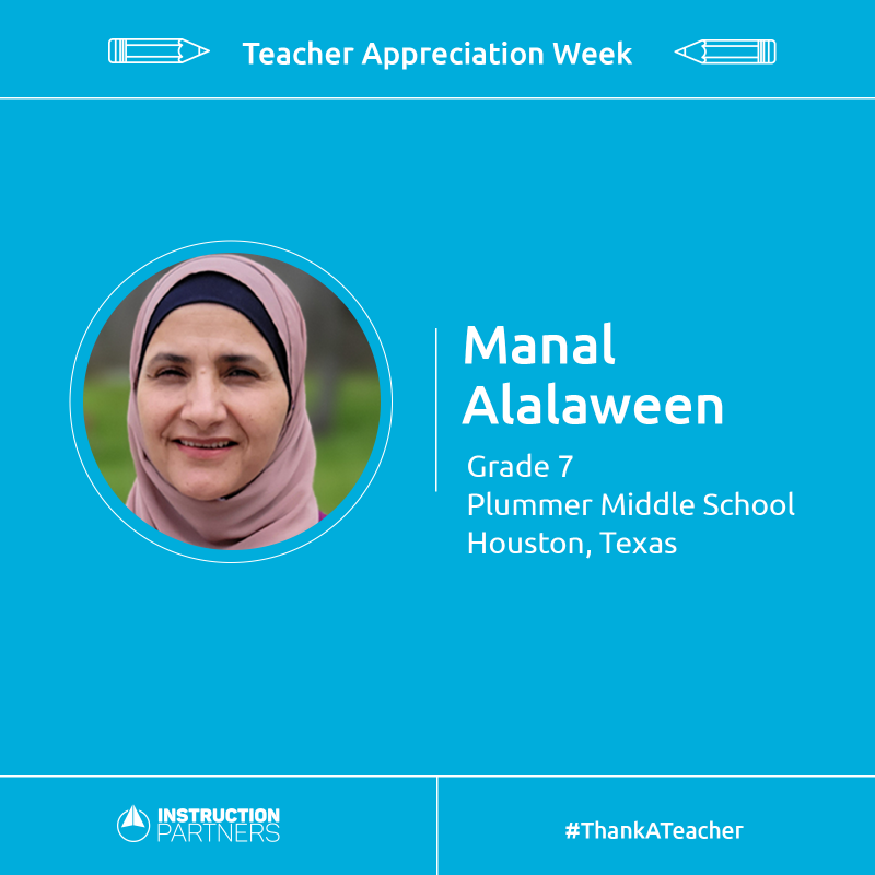 InstructUP's tweet photo. Today we are highlighting Manal Alalaween, a 7th-grade math teacher in Houston, Texas—click through to read words of appreciation for Ms. Alalaween!

Thank you teachers for creating the 'glow'! #TeacherAppreciationWeek