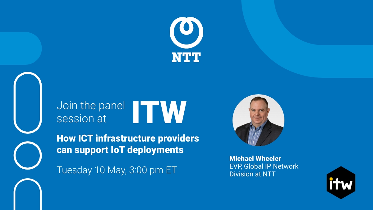 GinNTTnet's tweet photo. Michael Wheeler will speak at the #ITW2022 conference hosted by @ITW_Telecoms. Don't miss this panel and the rest of the conference program: https://t.co/0mo1D4OoH7. We look forward to seeing clients, colleagues and industry peers in person!

#NTT #AS2914 @capacitymedia https://t.co/po3RZD3Ygw