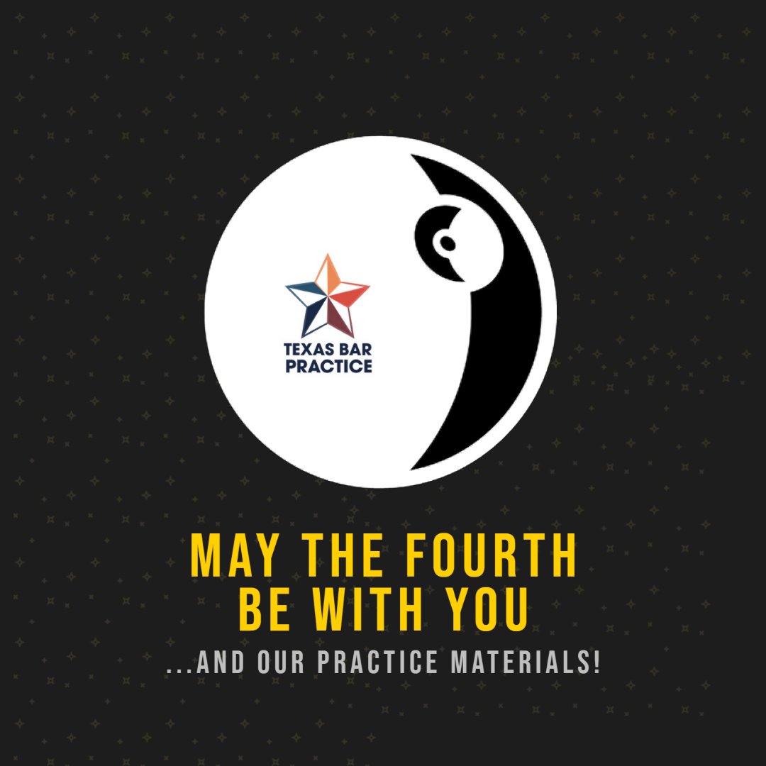 TxBarPractice's tweet photo. Wishing you a happy May 4th, from a galaxy far, far away! https://t.co/J72LausaoE #TexasBarPractice #TexasBarBooks #PracticeWell https://t.co/y3plugd5mE