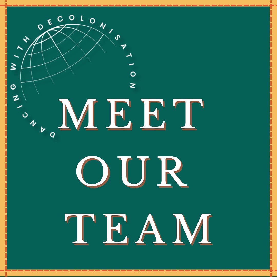DDecolonisation's tweet photo. Meet our team! ✨

The organisers of this conference are all dance and movement practitioners, hailing from multiple countries and varying and educational contexts across the globe.

#DwD #dance #decolonisation #decolonization #globaldancecinference https://t.co/AV0QtByHFZ
