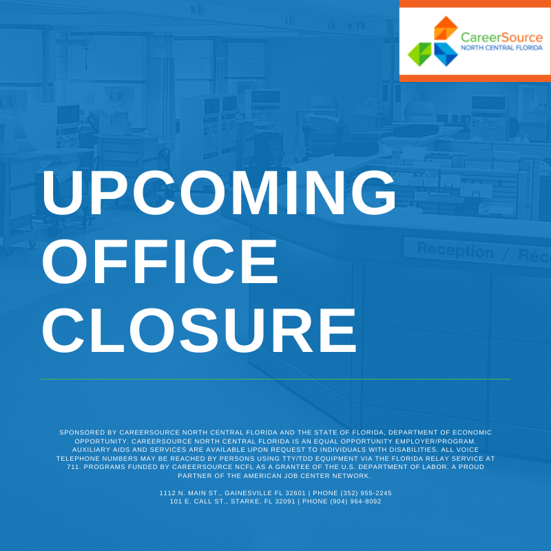 Our Gainesville and Starke offices will be closed on Friday, May 13, 2022 for staff training from 8:00 am to 5:00 pm. We will re-open on Monday, May 16, 2022.

To view a copy of the flyer, visit bit.ly/3mYG2aE.