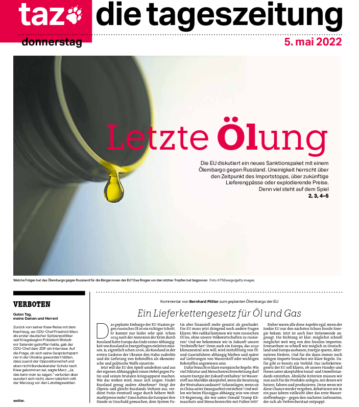 BoekJulia's tweet photo. #Öl ins Feuer? Die #taz über das geplante #Ölembargo der #EU gegen Russland und seine Folgen. Mit schlauen Texten von @BernhardPoetter @HHoldinghausen @LostinEU @ale_notbeer, Barbara Oertel und Manfred Kriener @tazgezwitscher https://t.co/keyvp02ZmM