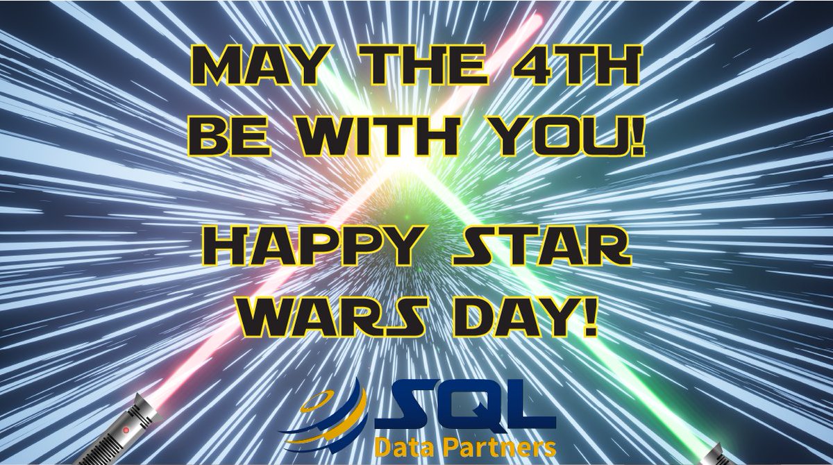 sqldatapartners's tweet image. "May the 4th be with all of you, our friends!
#sqldatanow #sqldatapartners #starwarsday"