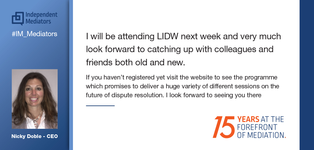 Registration for #LIDW22 closes this Friday!
What does a <a href="/LIDW_/">LIDW</a> ticket buy? See the website for agenda info &amp; how to register - 2022.lidw.co.uk
Independent Mediators are delighted to be sponsoring LIDW again this year &amp; look forward to catching up next week. #mediation