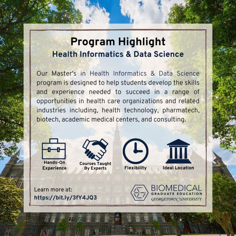 Georgetown Health Informatics & Data Science (@georgetown_hids) on Twitter photo The #HealthInformatics and #DataScience #Masters Program <a href="/Georgetown/">Georgetown University</a> University is offering a virtual information session. Come talk to us about how <a href="/biomedgrad/">BioMedGrad</a>'s HIDS program fits into your academic & professional goals.
May 6th at 10 am EST: ow.ly/nEIQ50INP2i The #HealthInformatics and #DataScience #Masters Program <a href="/Georgetown/">Georgetown University</a> University is offering a virtual information session. Come talk to us about how <a href="/biomedgrad/">BioMedGrad</a>'s HIDS program fits into your academic & professional goals.
May 6th at 10 am EST: ow.ly/nEIQ50INP2i