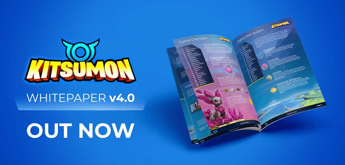 🔥New Whitepaper Alert🔥

We gave our whitepaper a full overhaul! Complete with new info and awesome visuals, this whitepaper is worth reading through to the end 🚀

Read our Whitepaper v4.0 ⚡
kitsumon.com/whitepaper