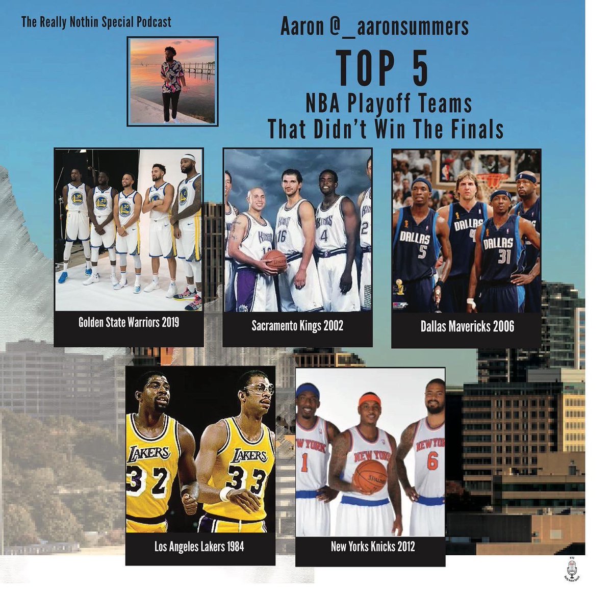 TheRNSpodcast's tweet photo. Last Episode’s Top Five: NBA Playoff Teams That Didn’t Win The Finals

Reply in the comments or vote in the poll for who had the best Top 5

@_aaronsummers
@djbcoolin 
@Young__Rozay 
@artmel24 https://t.co/Z5tYzEcUGs
