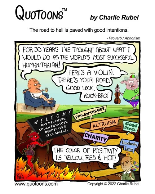 Quotoons's tweet photo. Don’t wait too long (to do good deeds) or you might need a violin to play your sad story while you walk down the Yellow Brick Road straight into the gates of Hell.

Cheers!
 #comics #comicstrip #idioms #dailyquotes #dailycomics #roadtohell #gagcomic #gooddeeds #yellowbrickroad https://t.co/O29O2wRC3R