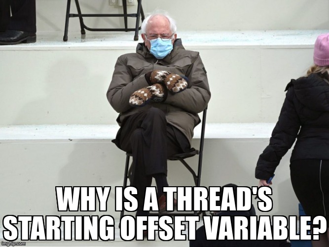 overflow_meme's tweet image. Why is a thread's starting offset variable? stackoverflow.com/questions/7211… #multithreading #winapi