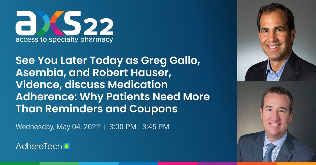 Reminder: Today 3:00 - 3:45 PM 
@Asembia we’re talking about an adherent future for #patients with Vidence LLC. Tag us to share your thoughts on the conversation! #connectedtocare #healthissues #axs22