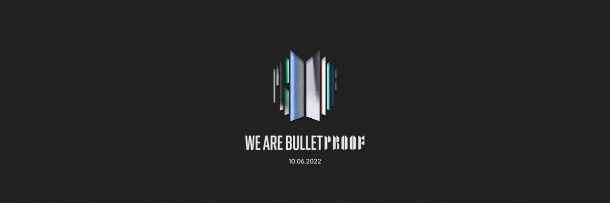 callayz's tweet photo. WE ARE BULLETPROOF [headers] #BTS #BTS_Proof https://t.co/qDvcAGK7sI
