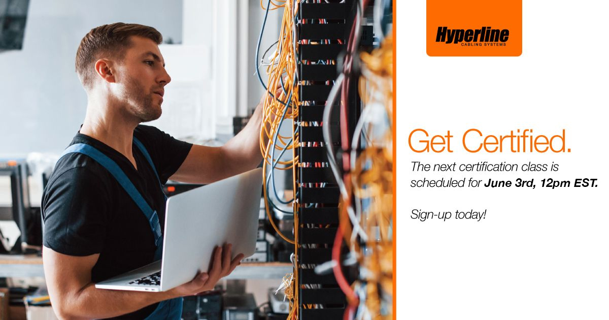 Don't miss out! Our next Hyperline Certification Class is scheduled for June 3rd at 12 p.m. EST. Interested installers can sign up here: hyperline.com/find-a-distrib… or email us at Get_certified@hyperline.com

#Hyperline #HyperlineCabling #HyperlineCertification #CablingInstallers