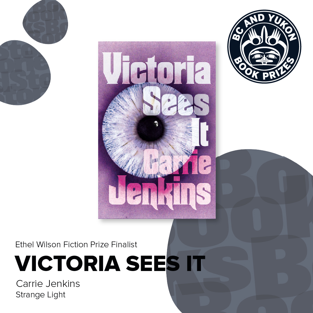 bcyukonprizes's tweet image. "In Victoria Sees It, Carrie Jenkins pursues the idea of women's madness: its origins, its structures, and, most radically, its insights." said @lethal_heroine about Victoria Sees It. This queer psychological thriller is a finalist for the 2022 Ethel Wilson Fiction Prize.
