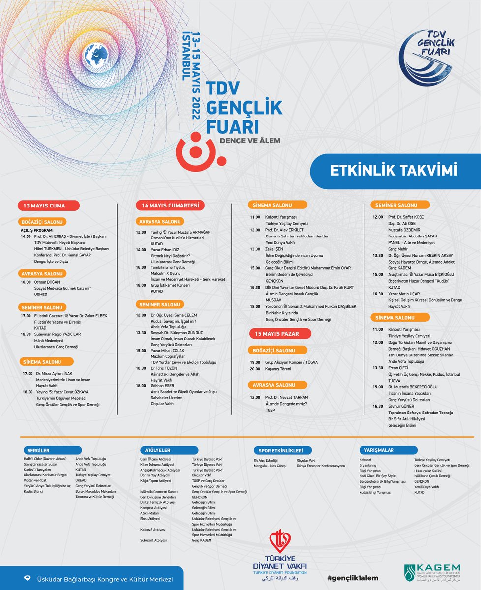 TDVKAGEM's tweet photo. Haydi Gençler!
Birbirinden renkli etkinliklerin yer aldığı TDV Gençlik Fuarı sizleri bekliyor.

Ajandanıza şimdiden not almayı unutmayın.

13-15 Mayıs 2022 | İSTANBUL 

#gençlik1alem https://t.co/653Gk8dq0A