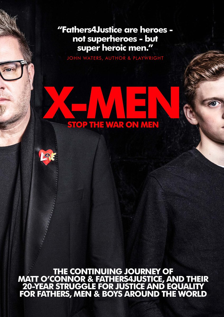X-MEN: STOP THE WAR ON MEN The explosive new book coming soon from the founder of Fathers4Justice, Matt O'Connor #F4J #Fathers4Justice #FathersRights #MenToo #StopTheWarOnMen