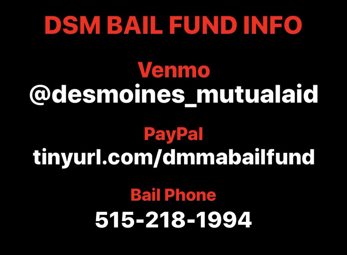 We need everyone there, but if you can’t come then donate to the bail fund. Our right to protest is always being taken away in Iowa.