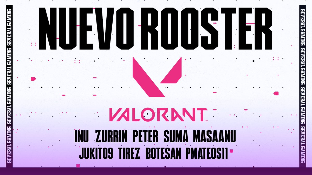 SeveralOficial's tweet photo. 📝 | #OFICIAL
Presentamos nuestro nuevo rooster de #Valorant 💜👇🏽
👤 | @JoseRamirezMrd
👤 | @zurrin01
👤 | @iPeter12__
👤 | #SuMa
👤 | @masaanu07
👤 | @Jukit09
👤 | @TirezDubs
👤 | @Abotejara11
👤 | @Pmateos11
¡Bienvenidos a la familia!👋🏽
#OnlySeveral 💜💙 https://t.co/3uHTqk7pix
