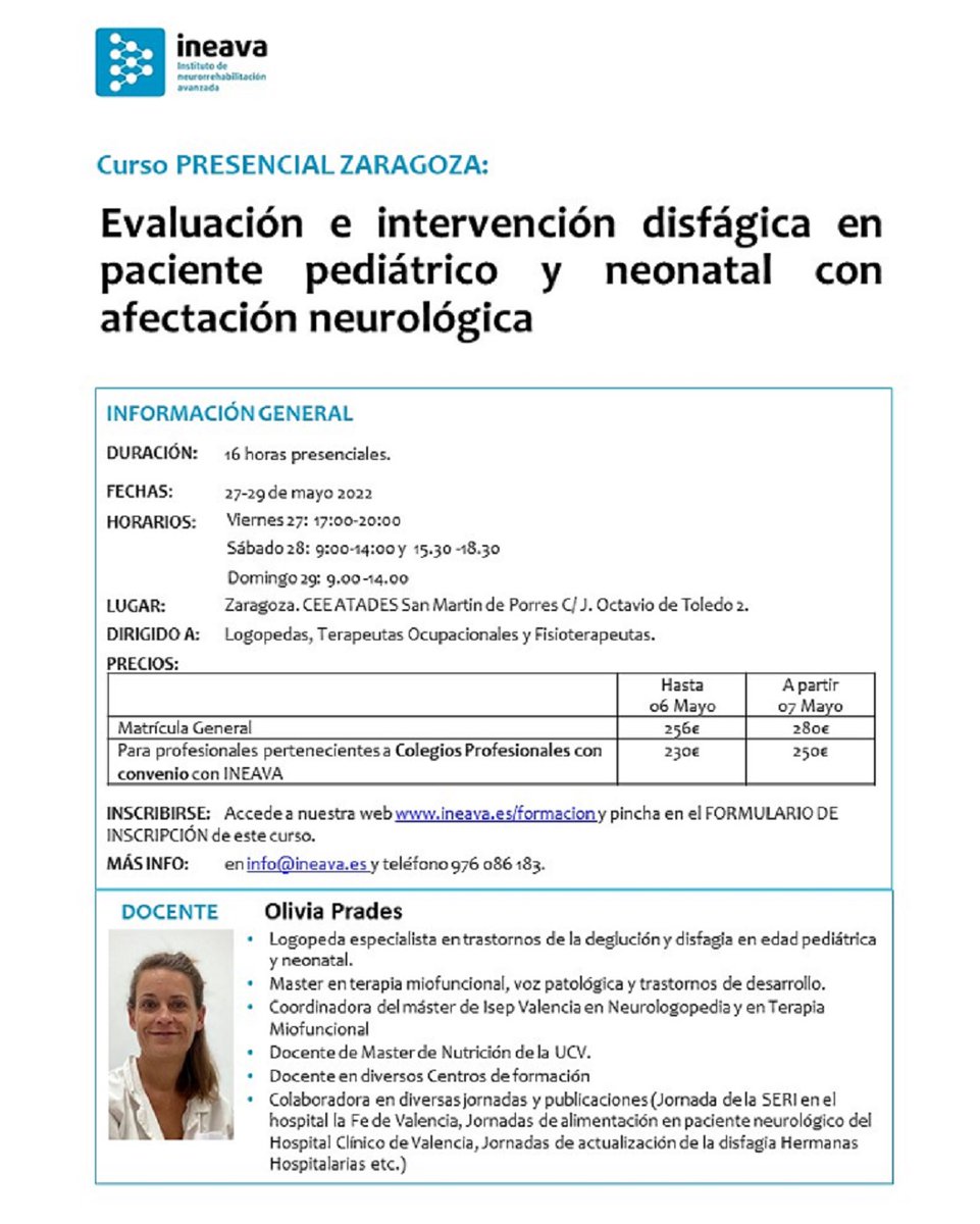 Eval. e intervención disfágica en paciente pediátrico y neonatal.  NUEVAS FECHAS Zaragoza. 27-29 Mayo 22 - *|ineava.es/formacion/|*
