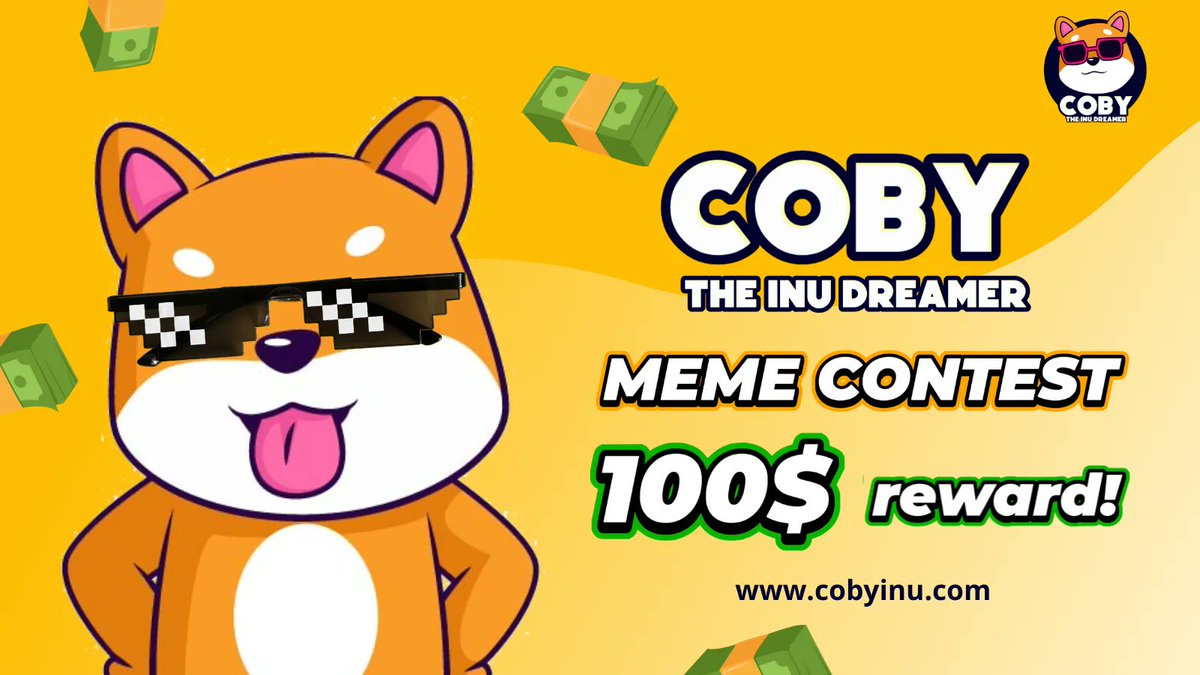 COBYINU's tweet photo. 📢REWARDS FOR YOU📢

The best meme will be given 100$ worth of BNB.

You must follow the mechanics to qualify.
1. Join on our twitter and telegram
2. Like and retweet this post
3. Tag atleast 5 of your friends.

Let's go fam. Try your luck now!

https://t.co/BT54E8iEr2 https://t.co/ZIEKOnlMqL