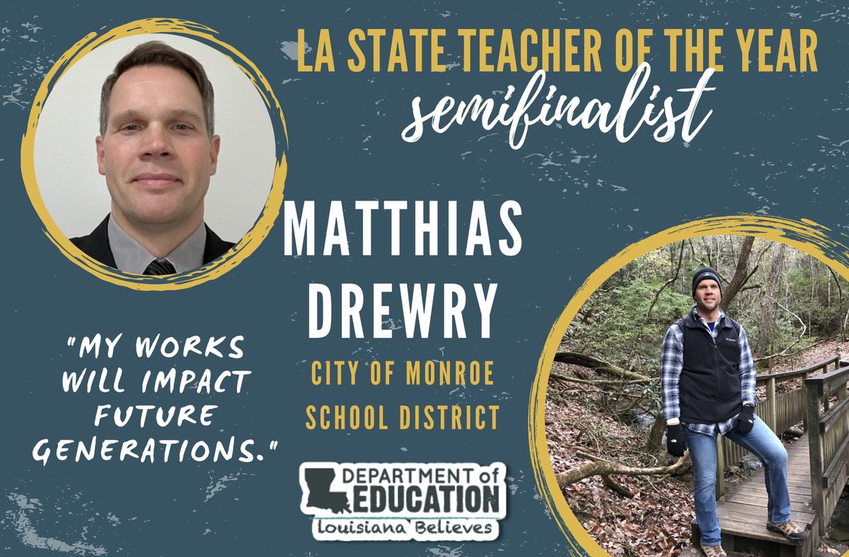 Going for Louisiana State Teacher of the Year! Thanks to everyone for their overwhelming support. I’ve been selected as the parish/district Teacher of the Year three times since 2015, and I’m honored to be a semifinalist this year!!